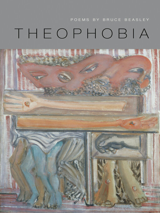 Title details for Theophobia by Bruce Beasley - Available